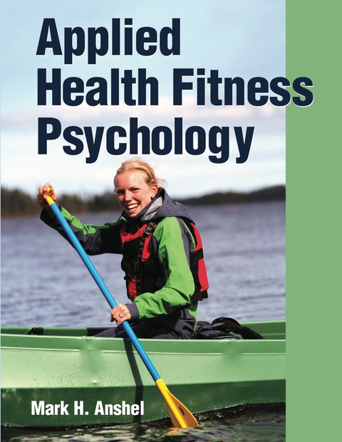 Applied Health Fitness Psychology